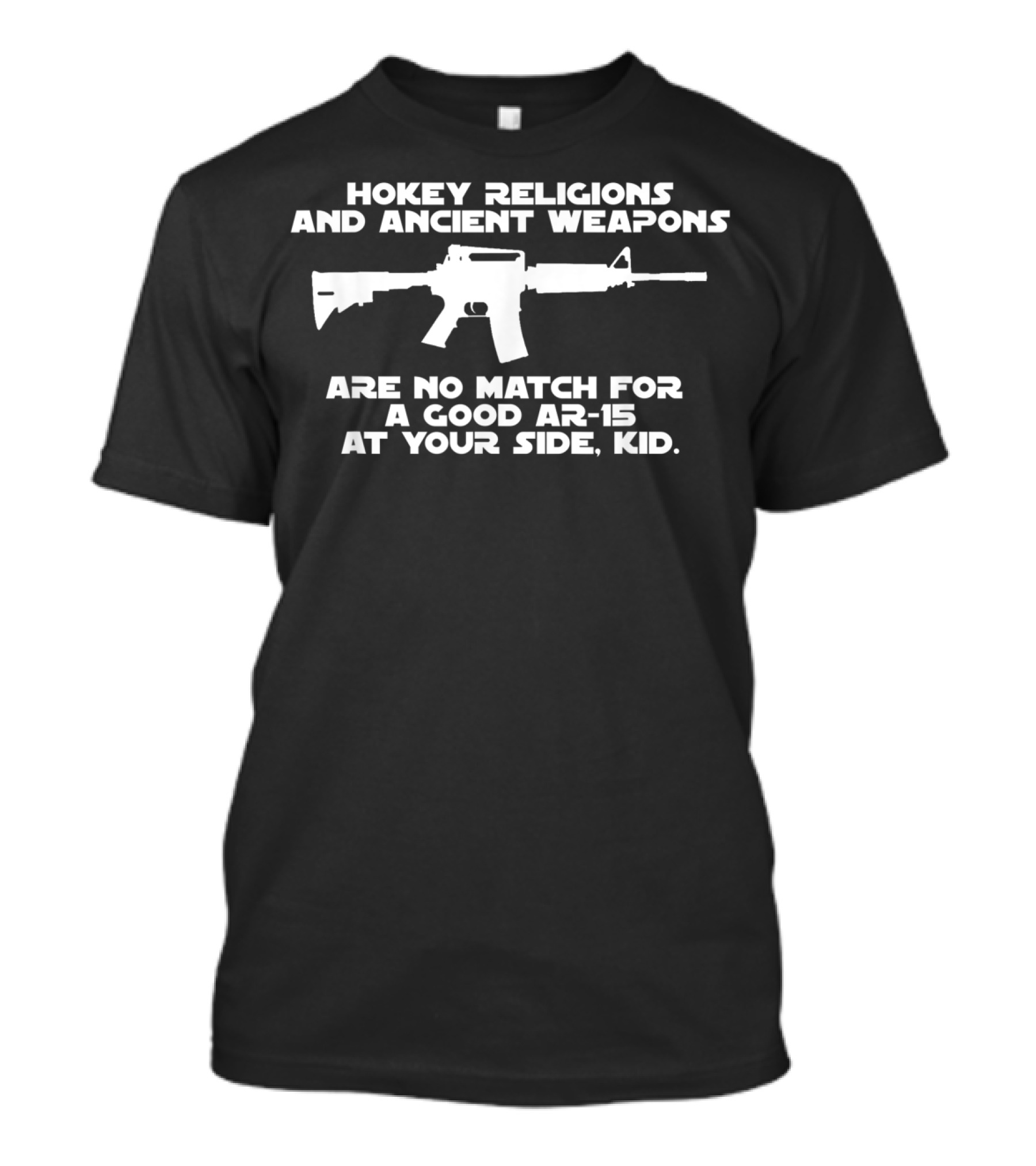 Hokey Religions And Ancient Weapons AR-15 At Your Side Kid T-Shirt
