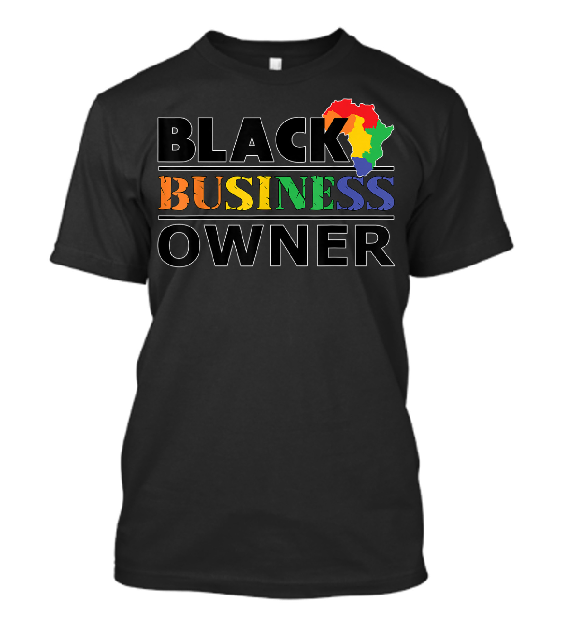 Black Business Owner Africa Map Colors Entrepreneur Hustle All T-Shirt