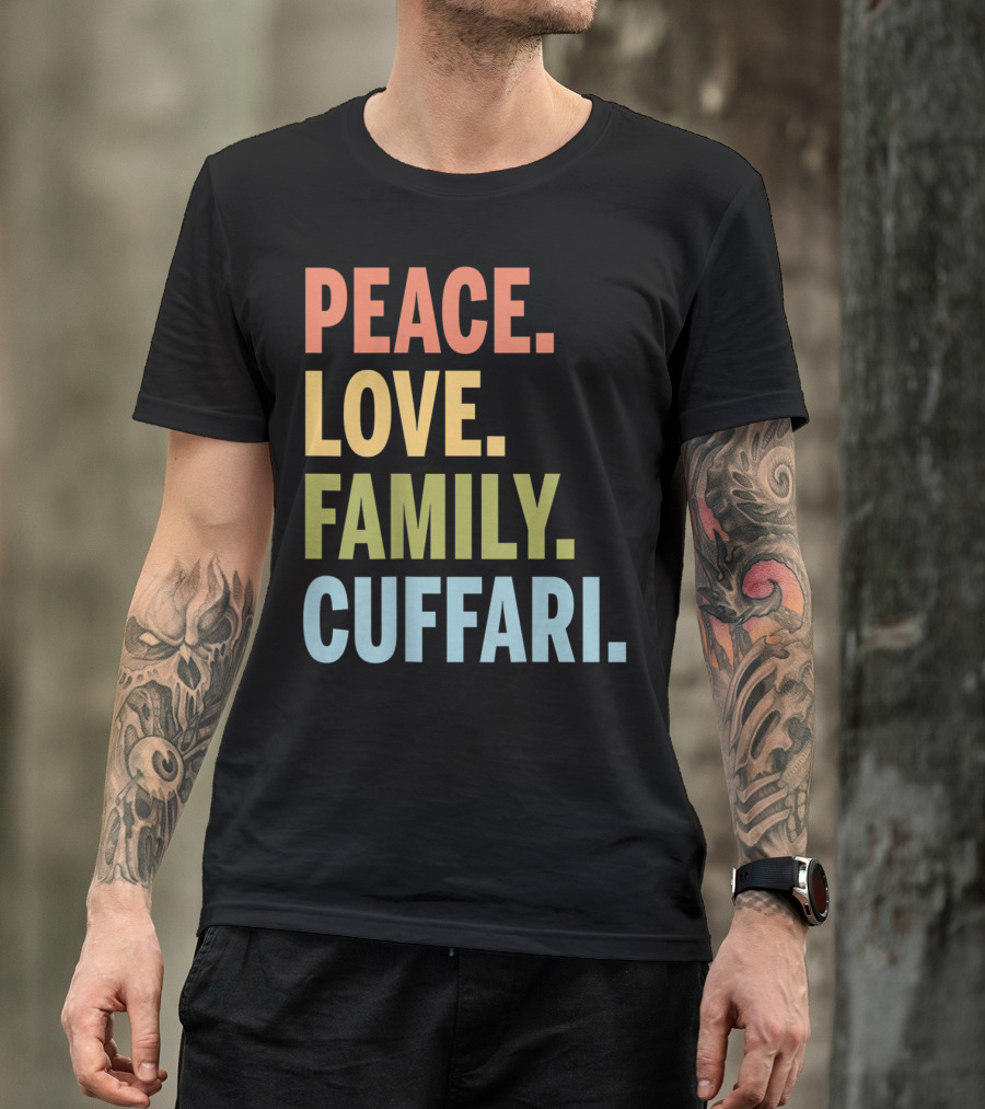Peace Love Family Cuffari Matching Last Name T-Shirt