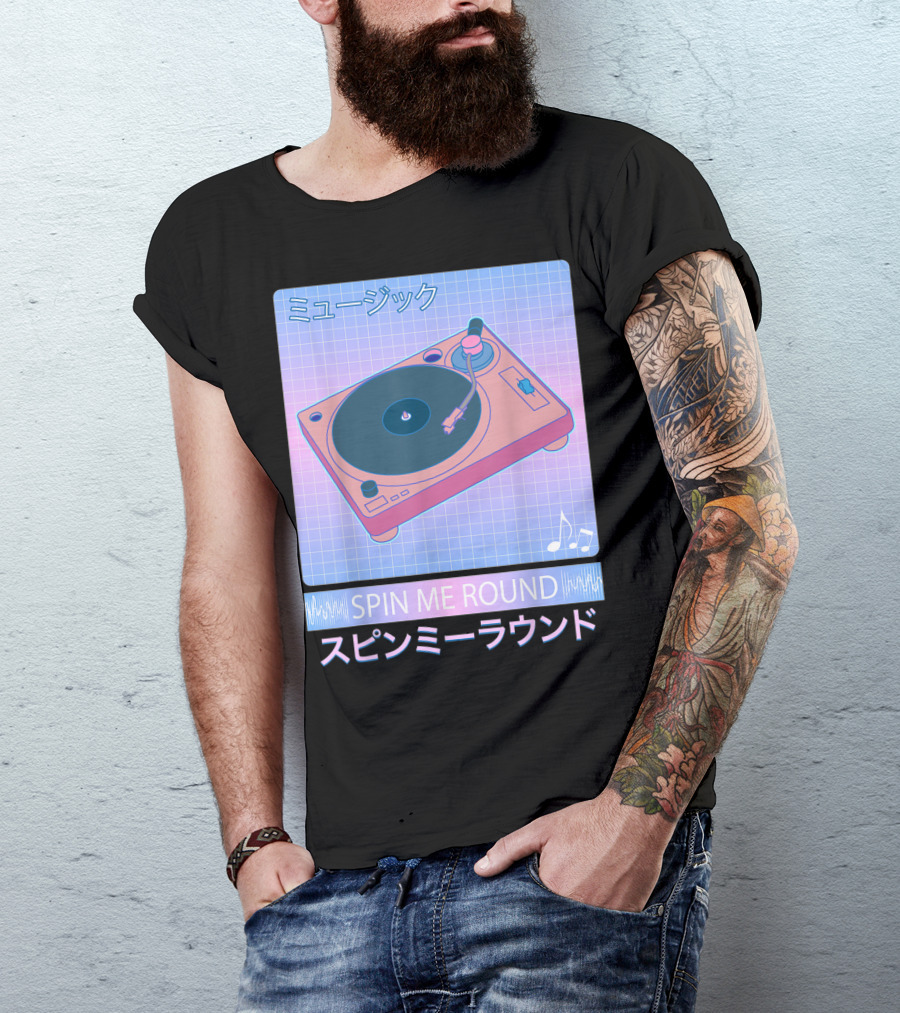 Vaporwave Record Player 80s Japanese Spin Me Round T-Shirt