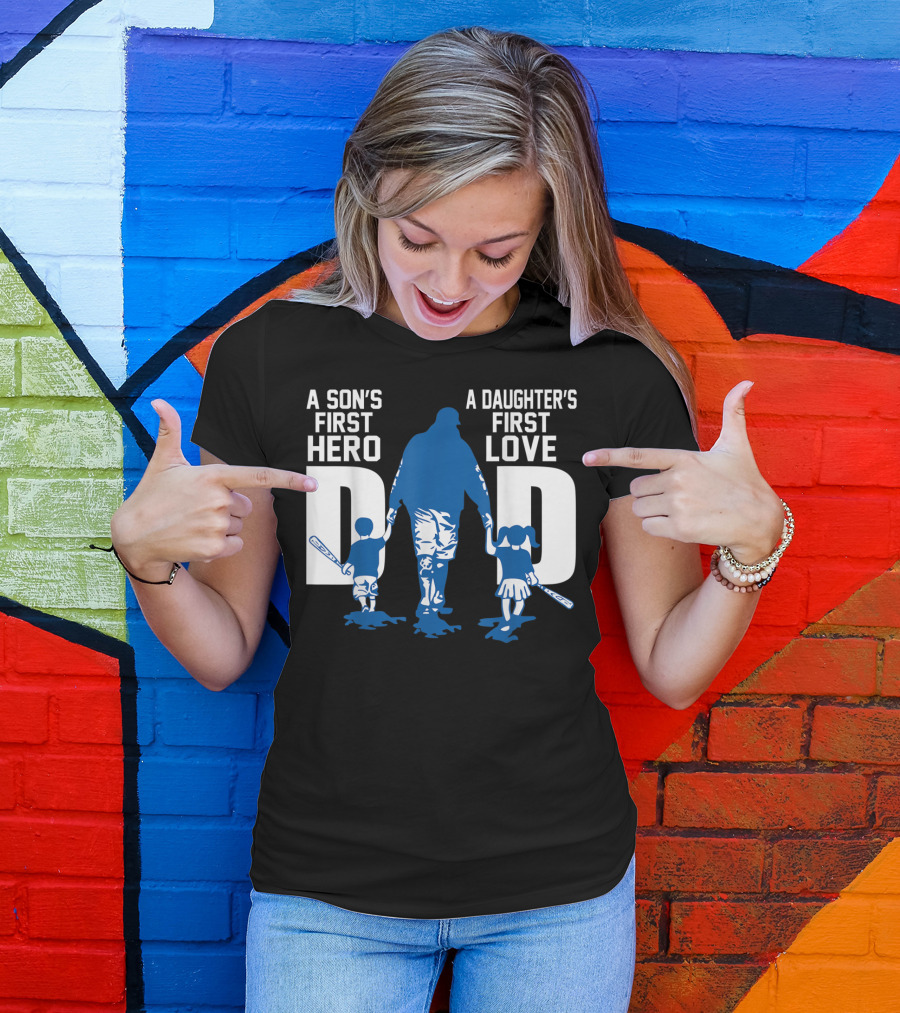 A Son's First Hero A Daughter's First Love Dad Baseball Bat Fatherhood Trio T-Shirt