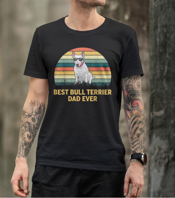 Best Bull Terrier Dad Ever Retro Sunglasses T-Shirt