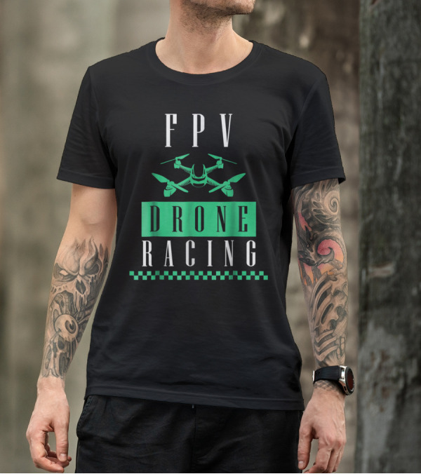FPV Drone Racing Exotic Extreme Cool Sports Series T-Shirt