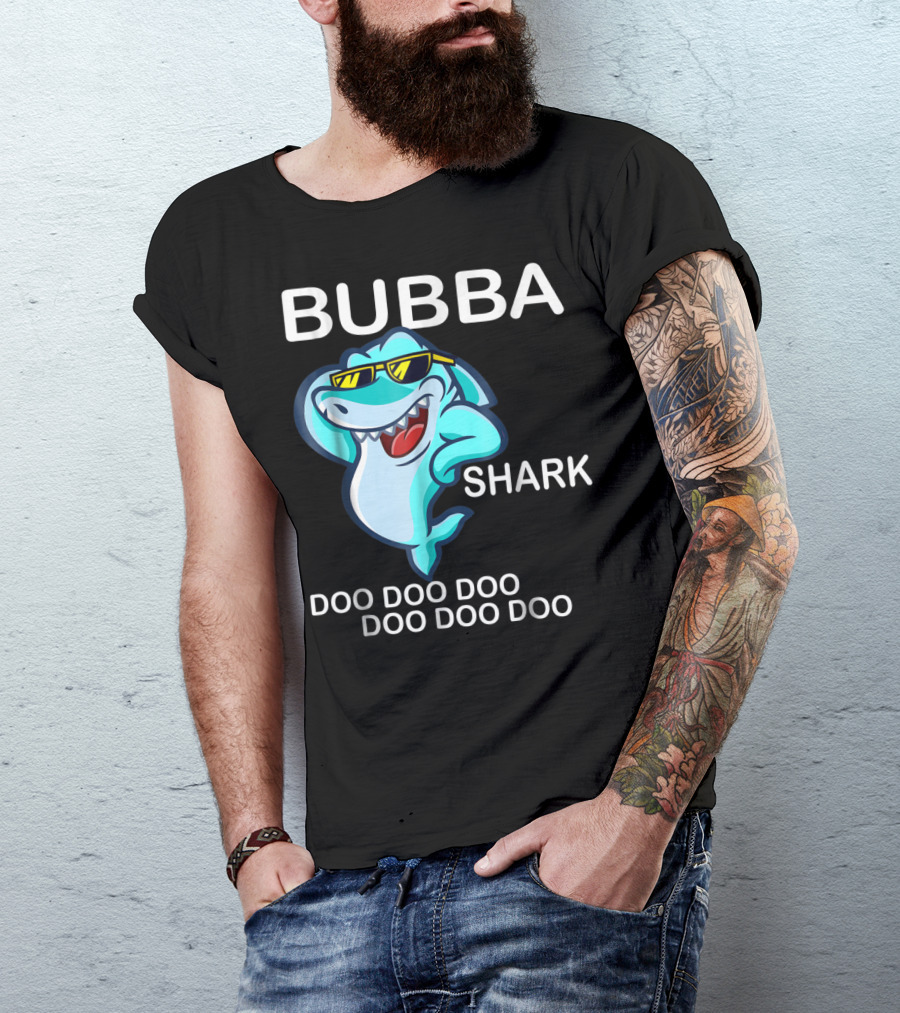 Bubba Shark Doo Doo Doo Father's Day Sunglasses Fun Image T-Shirt