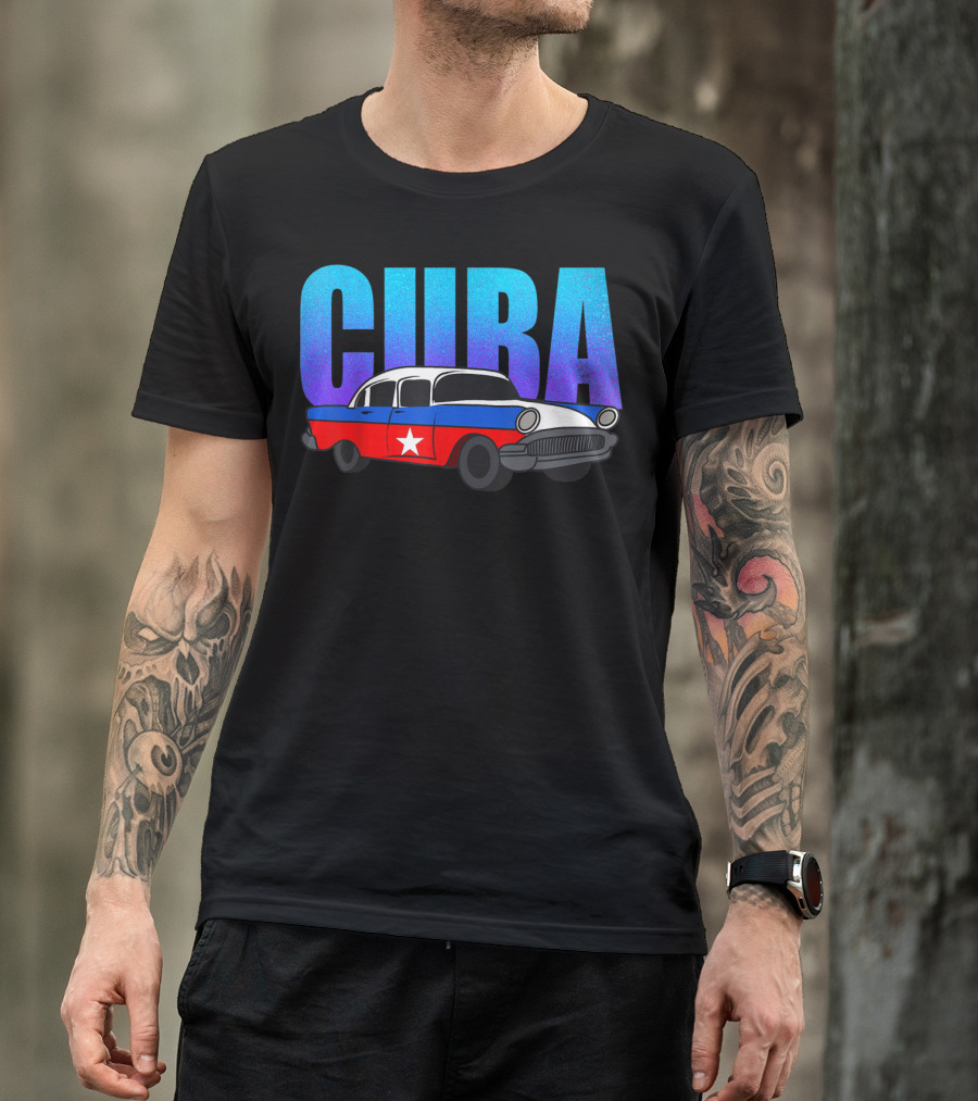 Cuba Cuban Flag Classic American Antique Car T-Shirt