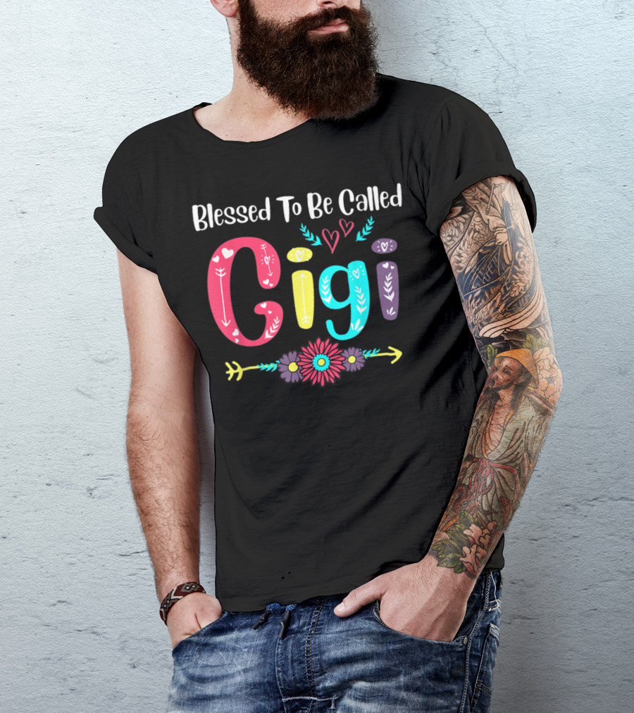 Blessed To Be Called Gigi Hearts Flowers Arrows T-Shirt