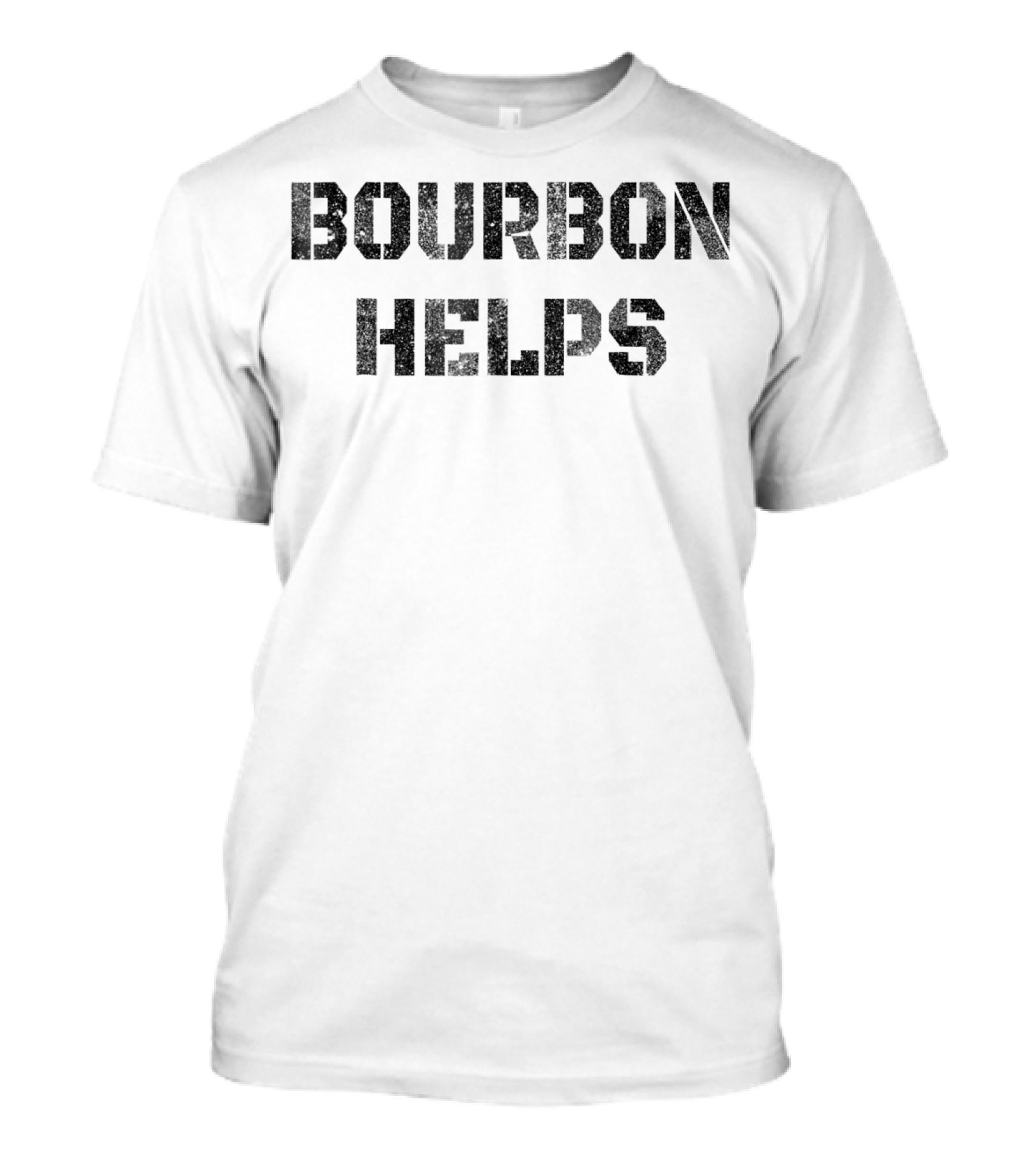 Bourbon Helps Funny Drinking Old Fashioned T-Shirt