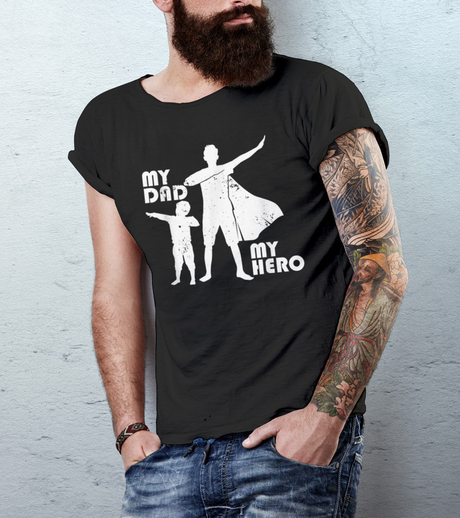 My Dad My Hero Father And Child Dabbing Superhero T-Shirt