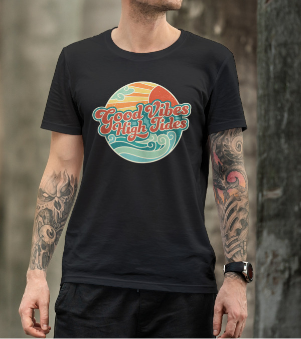 Good Vibes High Tides 60s Summer Retro Ocean Sunset Waves T-Shirt