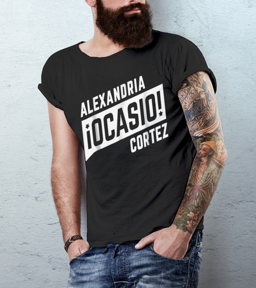Alexandria Ocasio Cortez ¡Ocasio T-Shirt