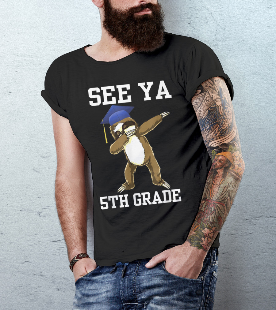 See Ya 5th Grade Sloth Graduation Day Dab T-Shirt