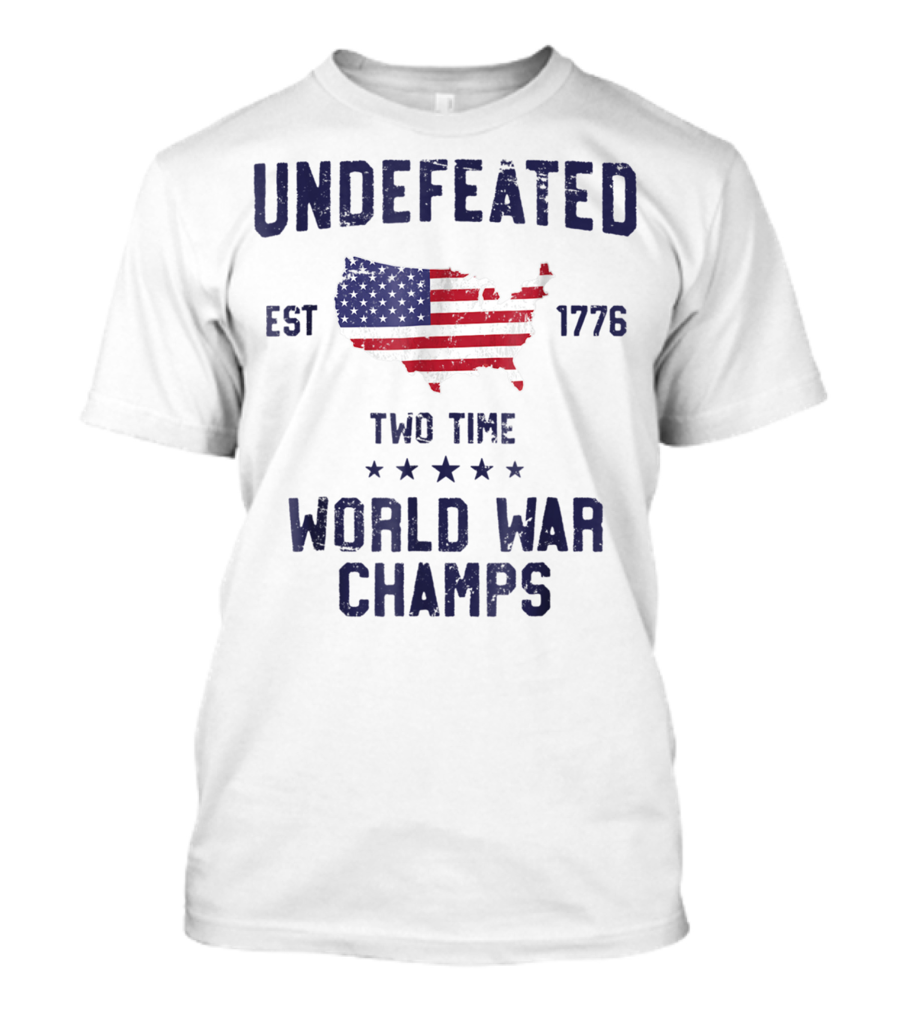 Undefeated Est 1776 Two Time World War Champs USA Flag Map T-Shirt