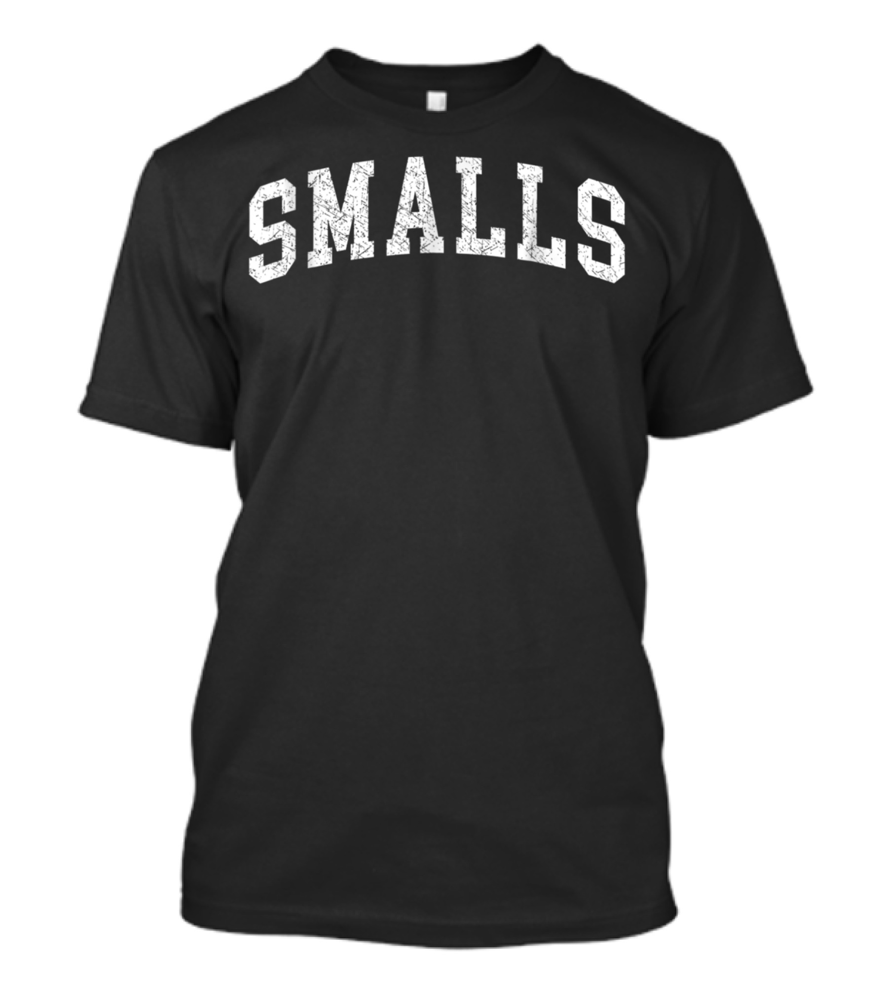 You're Killing Me Smalls Vintage T-Shirt