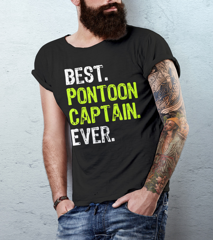 Best Pontoon Captain Ever Funny Boat Lake T-Shirt