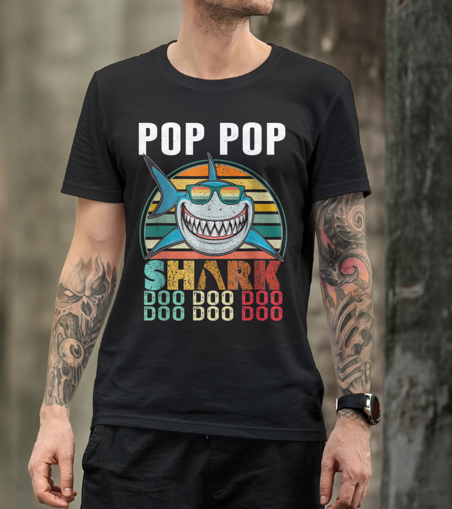 Pop Pop Shark Doo Doo Doo Doo T-Shirt