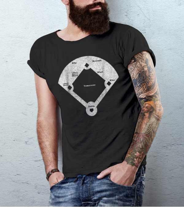 Who's On First Abbott Costello Baseball Diagram T-Shirt
