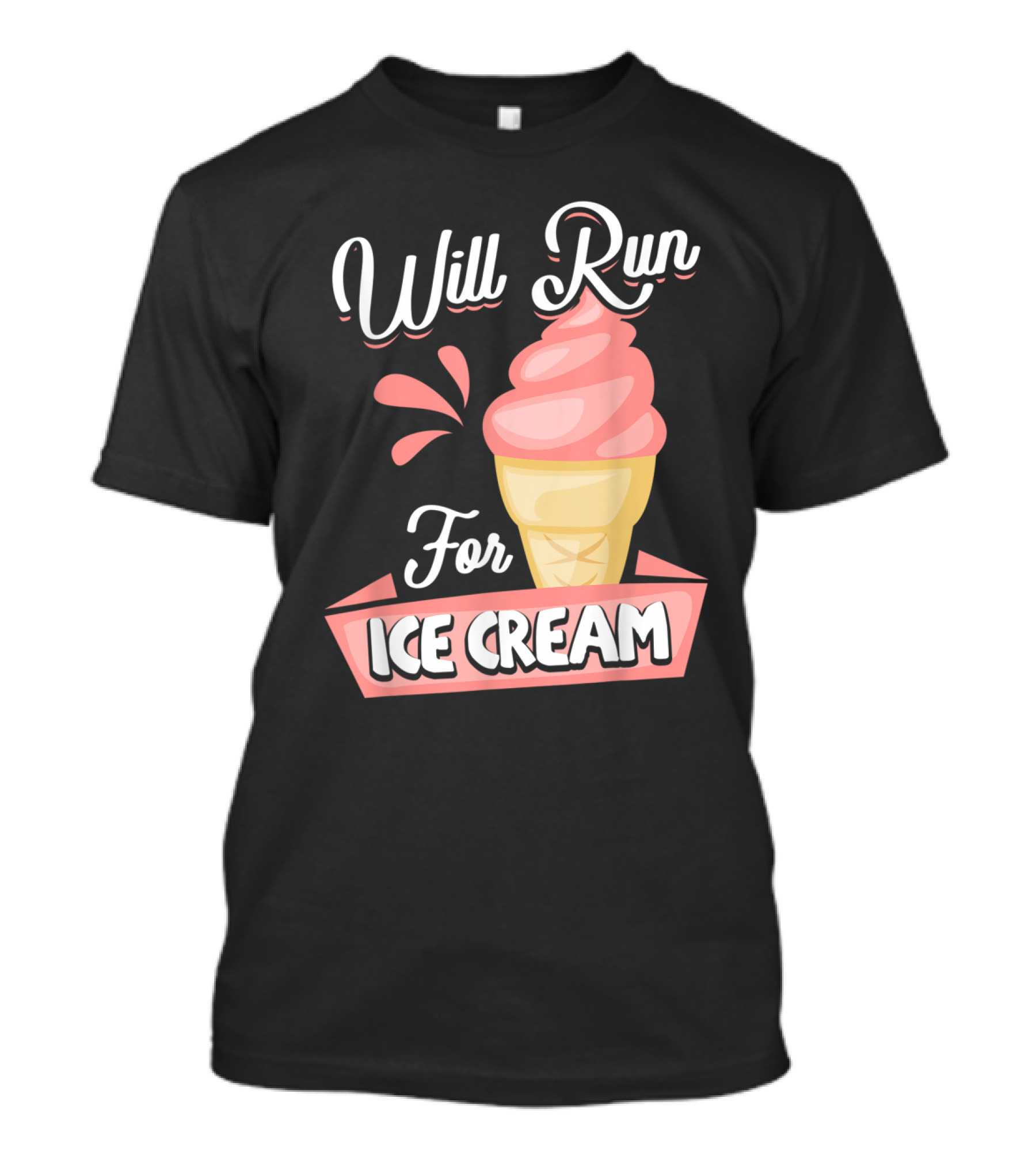 Will Run For Ice Cream Cone Motivational Running T-Shirt