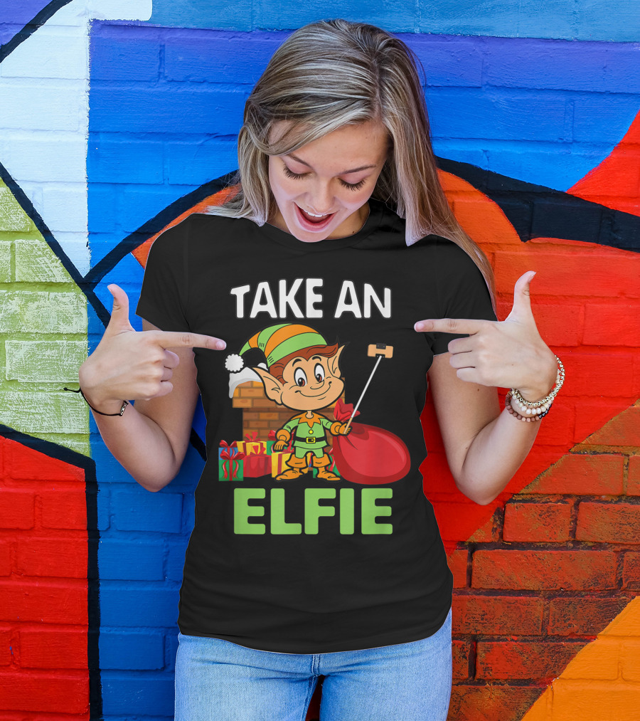 Take An Elfie Elf Family Christmas Holiday T-Shirt