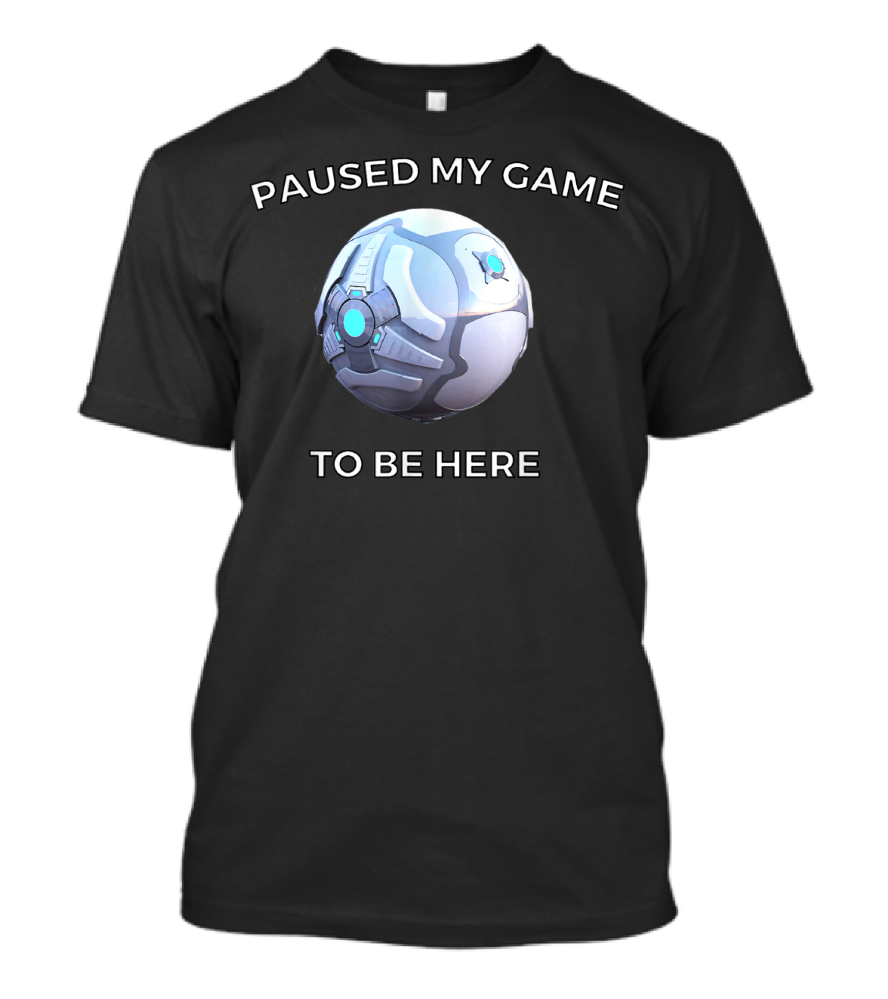 Paused My Rocket Ball Game To Be Here T-Shirt