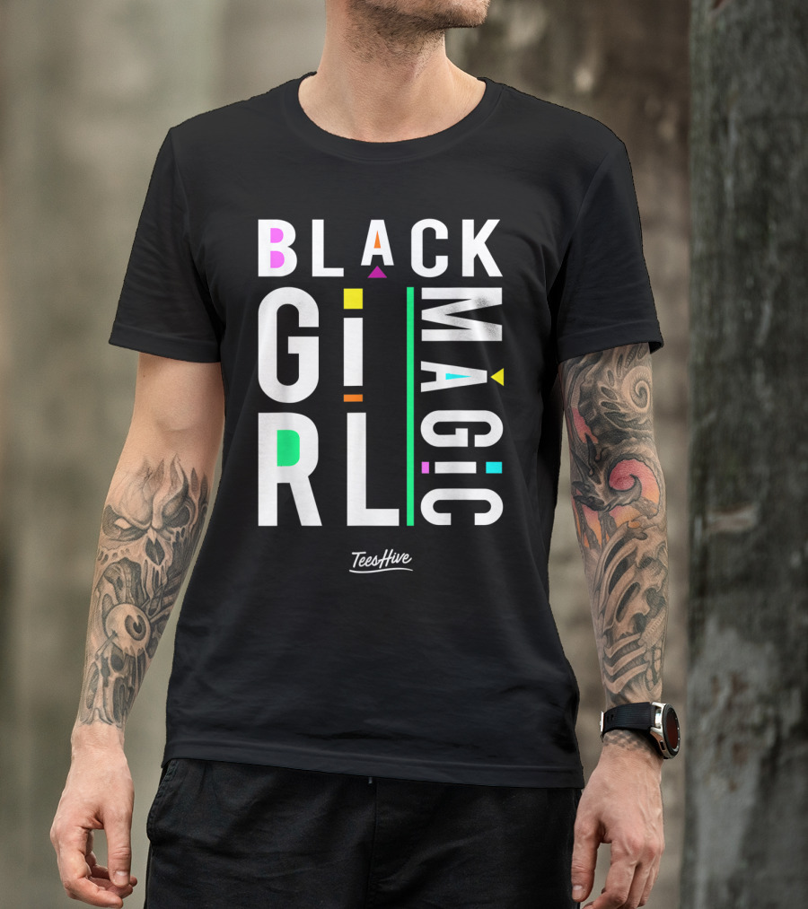 Proud Black Girl Magic By TeesHive T-Shirt