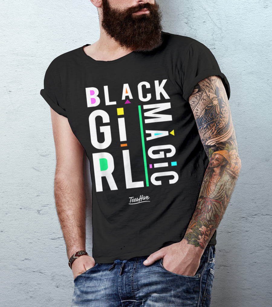 Proud Black Girl Magic By TeesHive T-Shirt