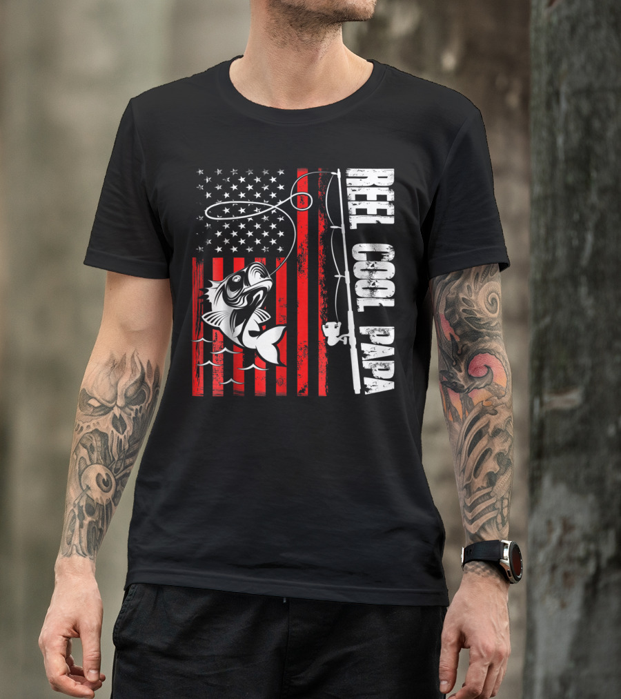 REEL COOL PAPA FISHING LOVER AMERICAN FLAG T-Shirt