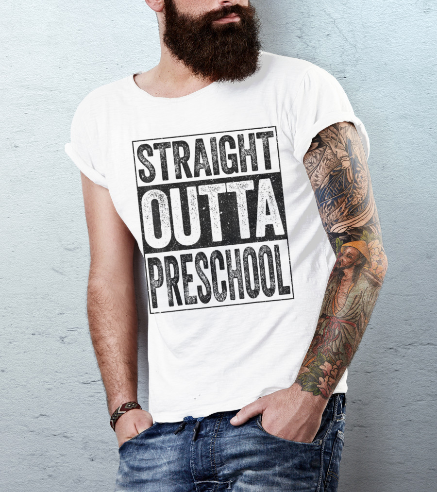 Straight Outta Preschool Funny Graduation T-Shirt