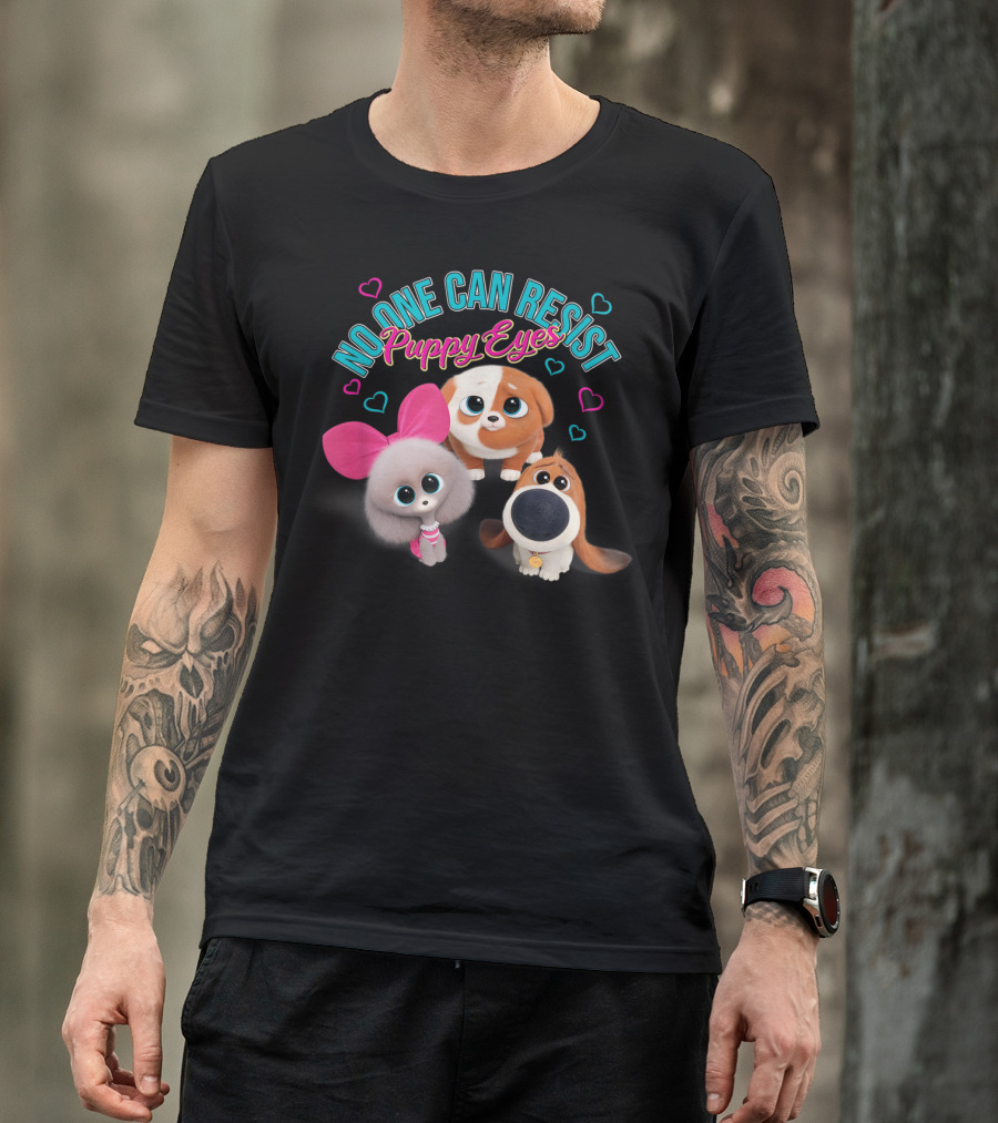 No One Can Resist Puppy Eyes The Secret Life Of Pets 2 T-Shirt