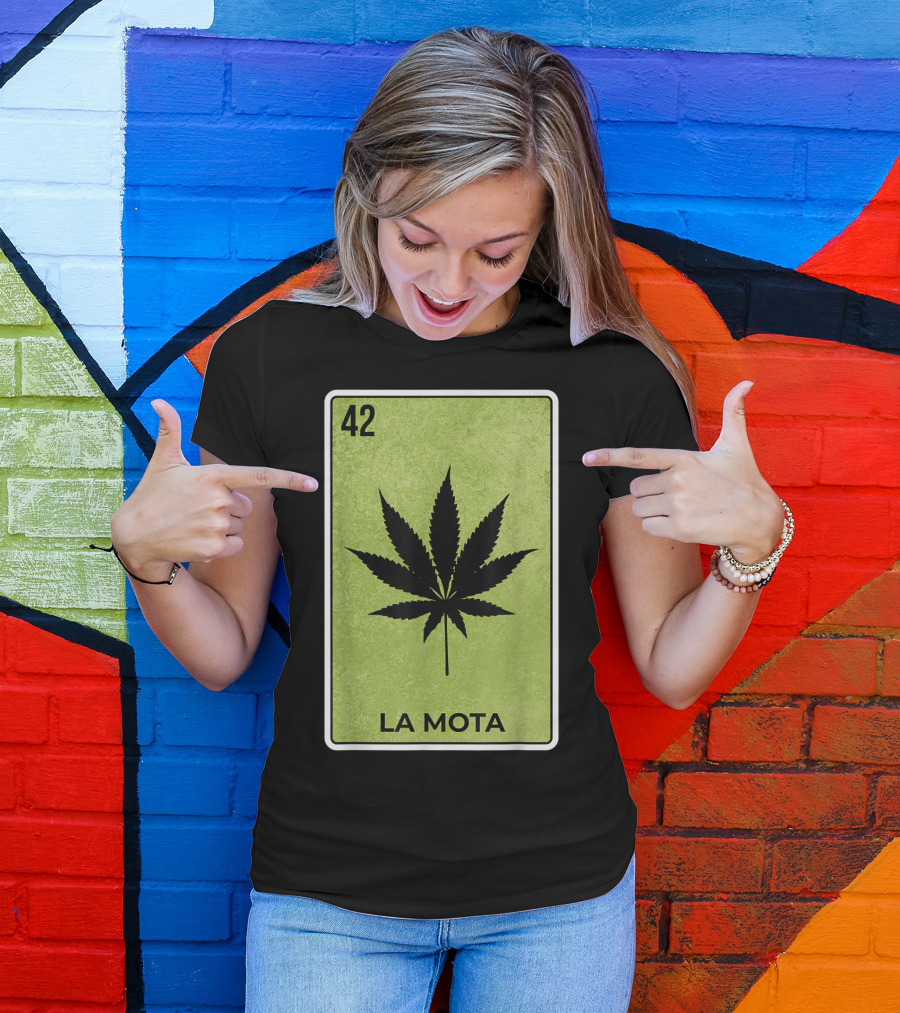 La Mota Loteria Card 42 Funny Mexico Lottery T-Shirt