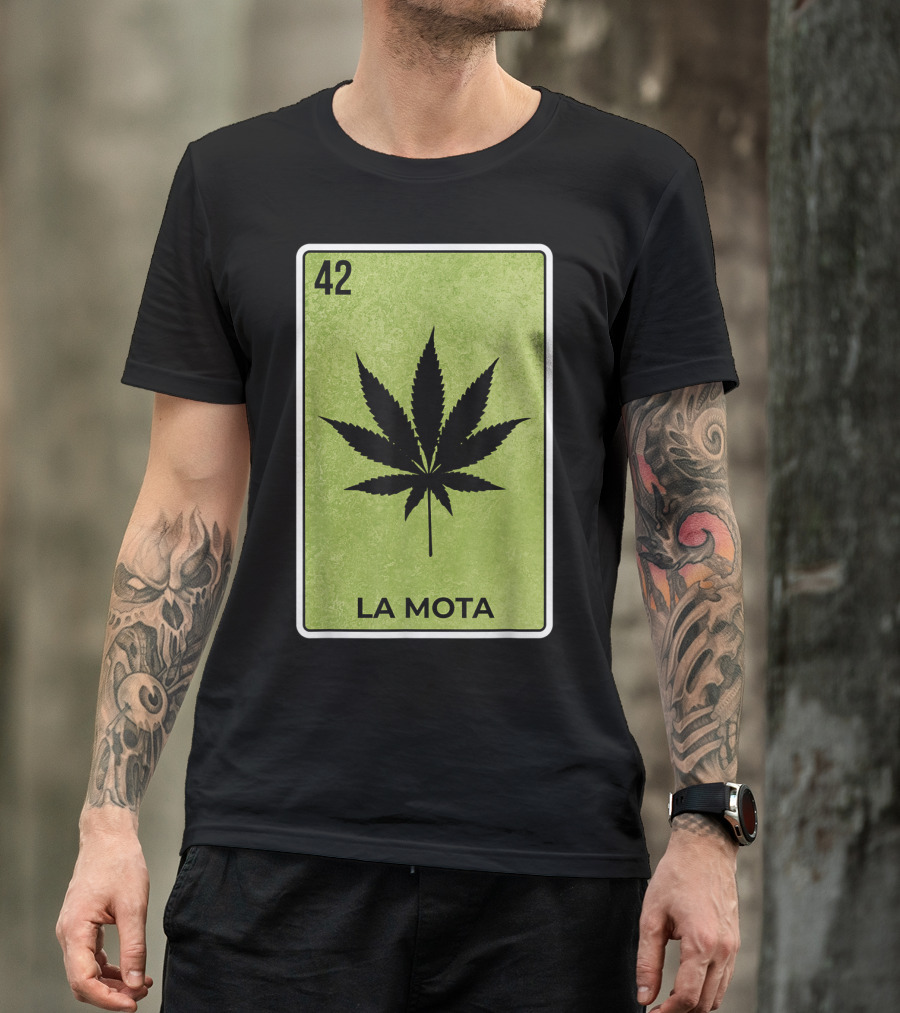 La Mota Loteria Card 42 Funny Mexico Lottery T-Shirt