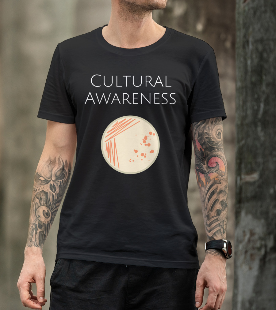 Cultural Awareness Microbiology Bacteria Lab T-Shirt