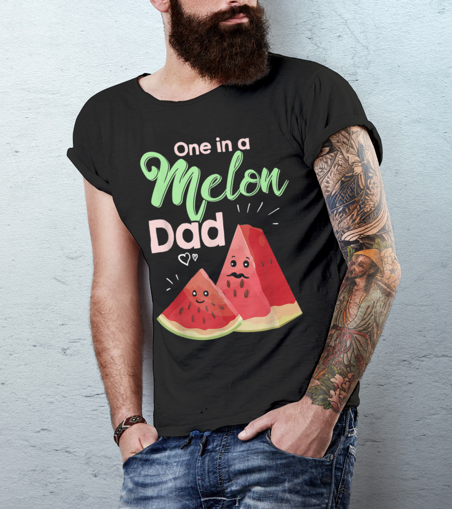 One In A Melon Dad Funny Watermelon With Cute Cartoon Slices And Hearts T-Shirt