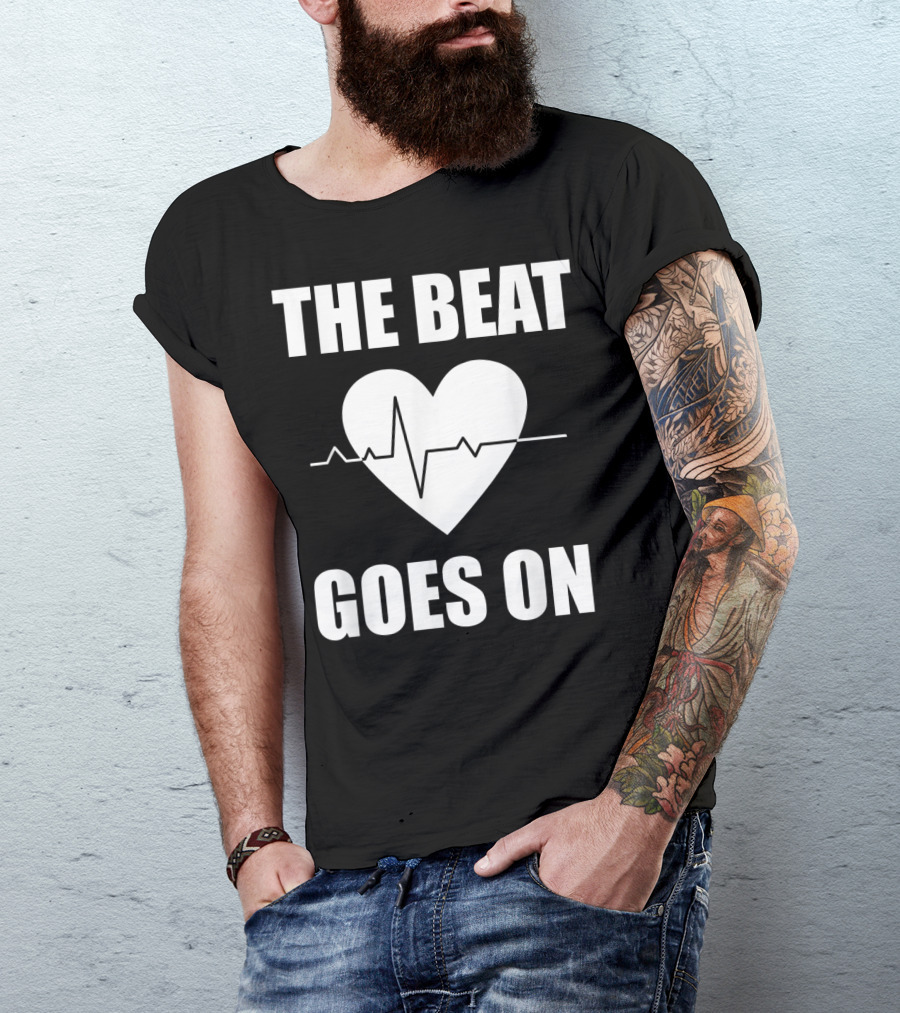 The Beat Goes On Open Heart Surgery Funny Survivor Post Rec T-Shirt