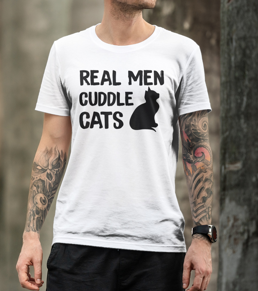 Real Men Cuddle Cats Funny Cat Father's T-Shirt