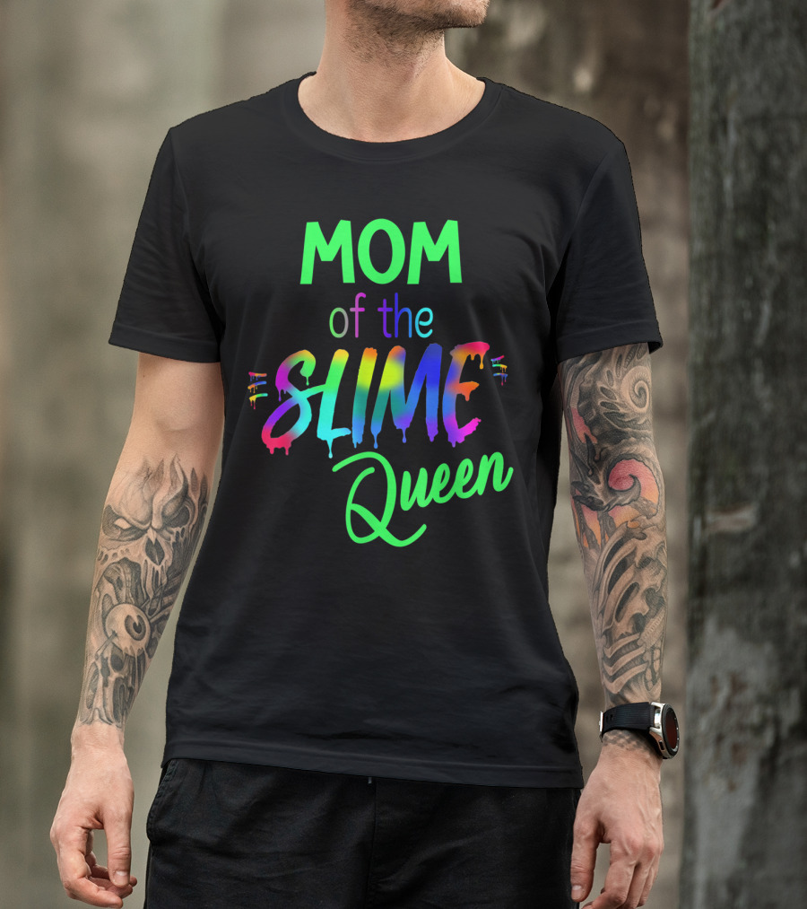 Mom Of The Slime Queen Birthday Outfit Matching Out T-Shirt