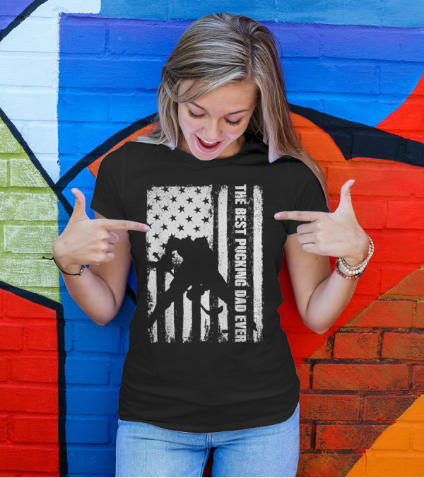 The Best Pucking Dad Ever Flag Hockey Silhouette Stars Stripes T-Shirt