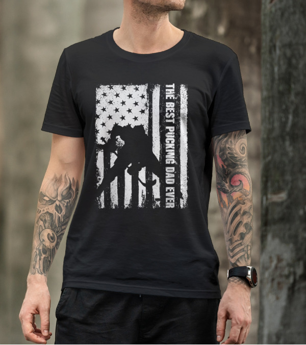 The Best Pucking Dad Ever Flag Hockey Silhouette Stars Stripes T-Shirt