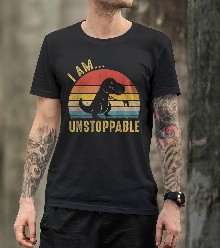 I Am Unstoppable Vintage Funny Rex Dinosaur T-Shirt