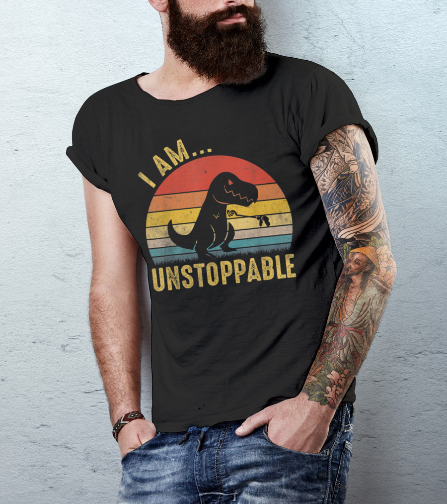 I Am Unstoppable Vintage Funny Rex Dinosaur T-Shirt