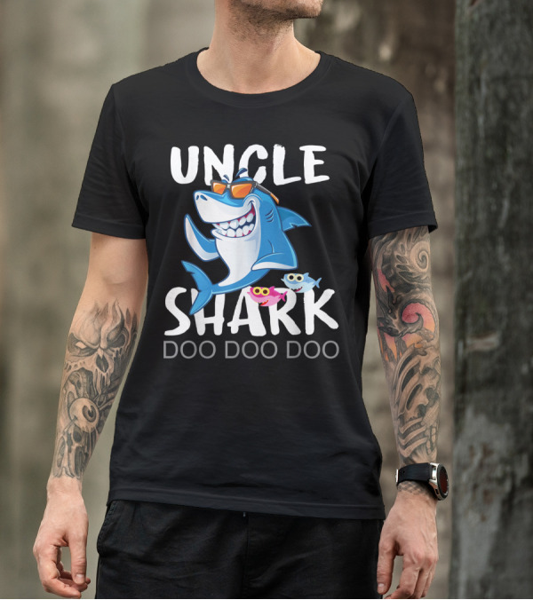 UNCLE SHARK DOO DOO DOO From Wife T-Shirt