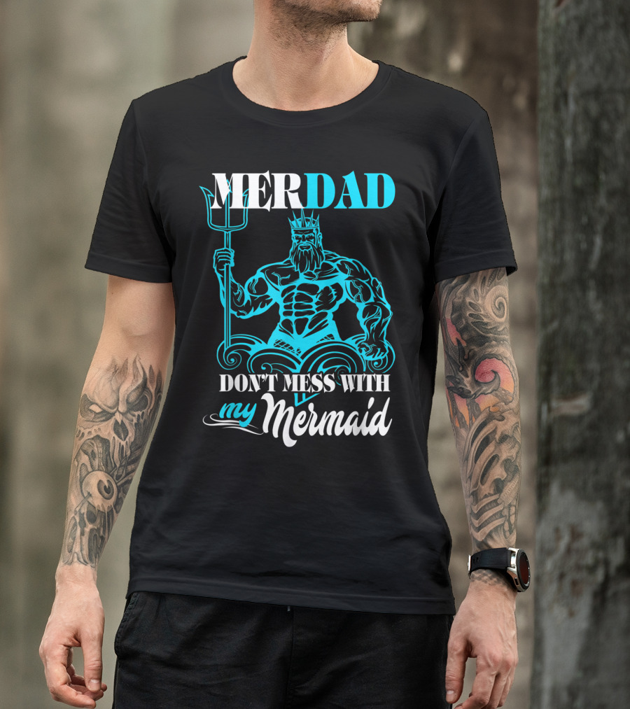 MERDAD Don't Mess With My Mermaid T-Shirt