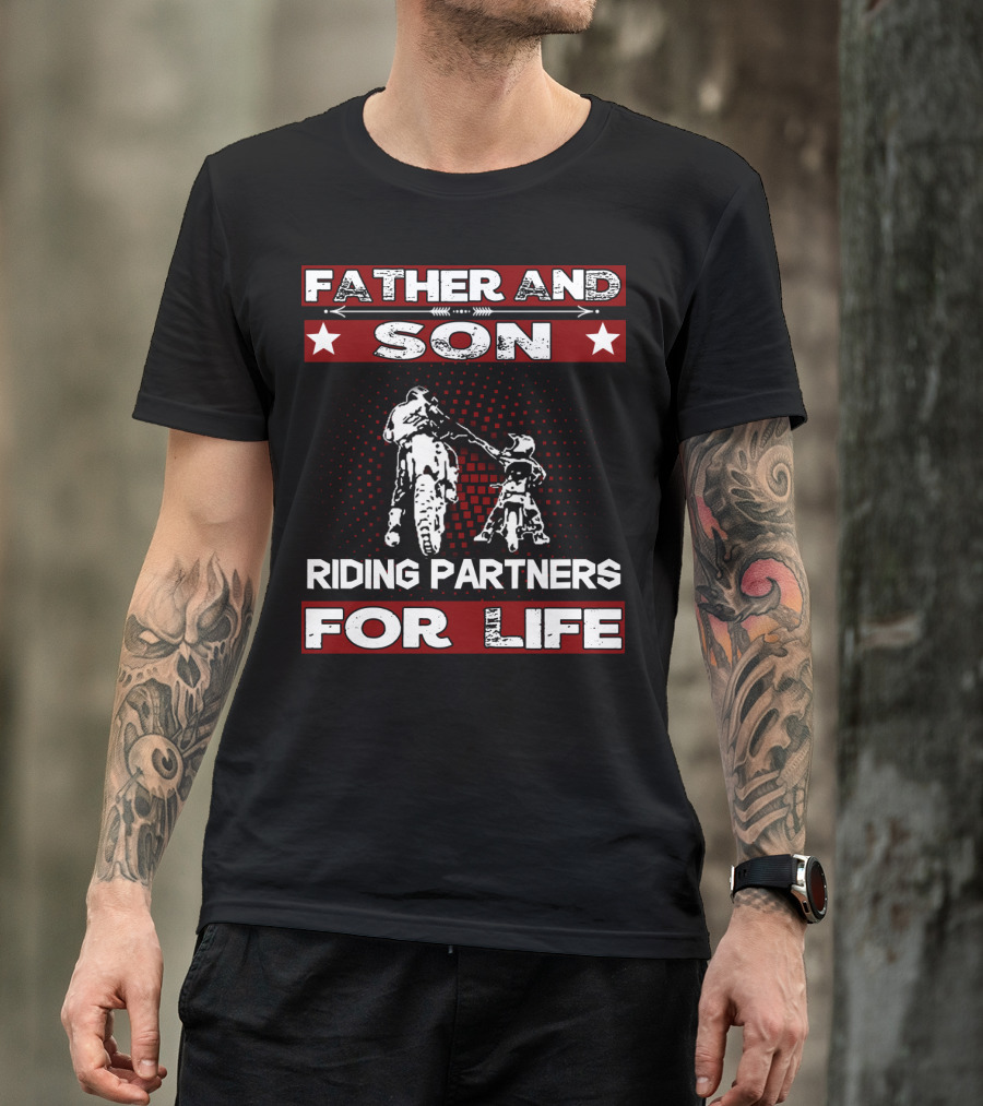 Father And Son Riding Partners For Life Motocross Supercross Brap Dirt Bike Father T-Shirt