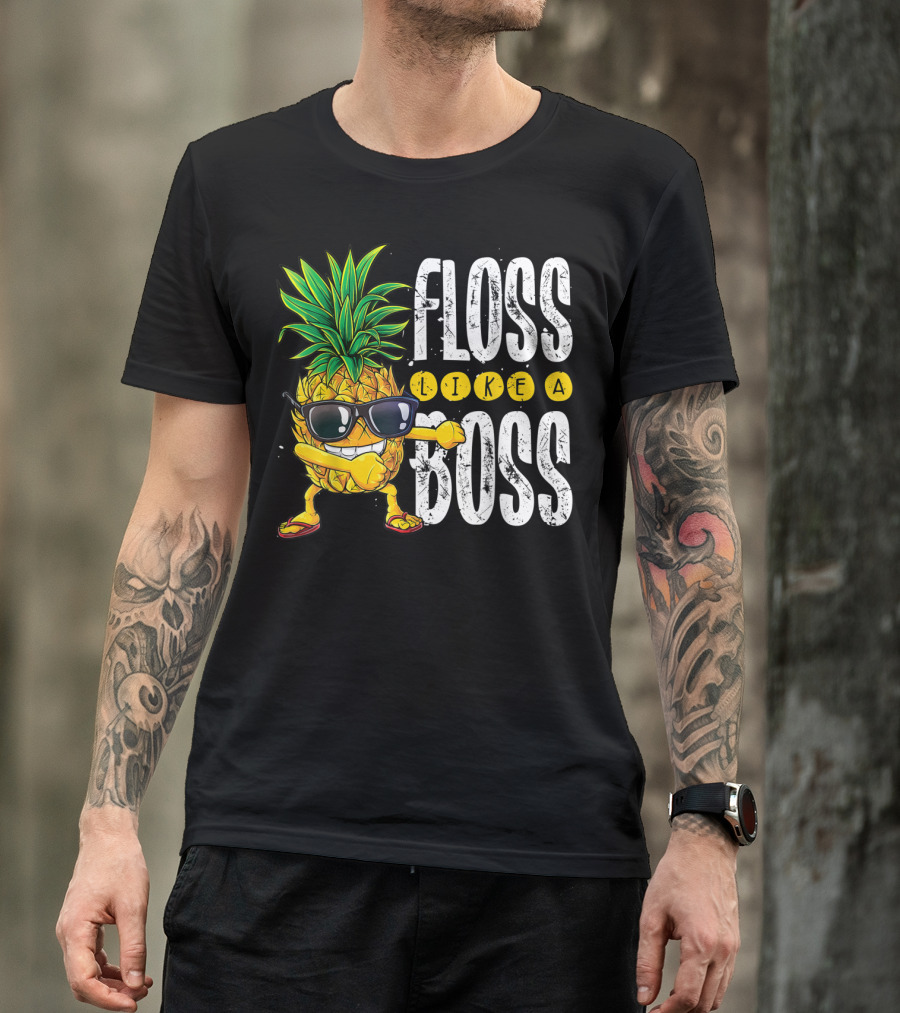 Floss Like A Boss Pineapple Sunglasses T-Shirt