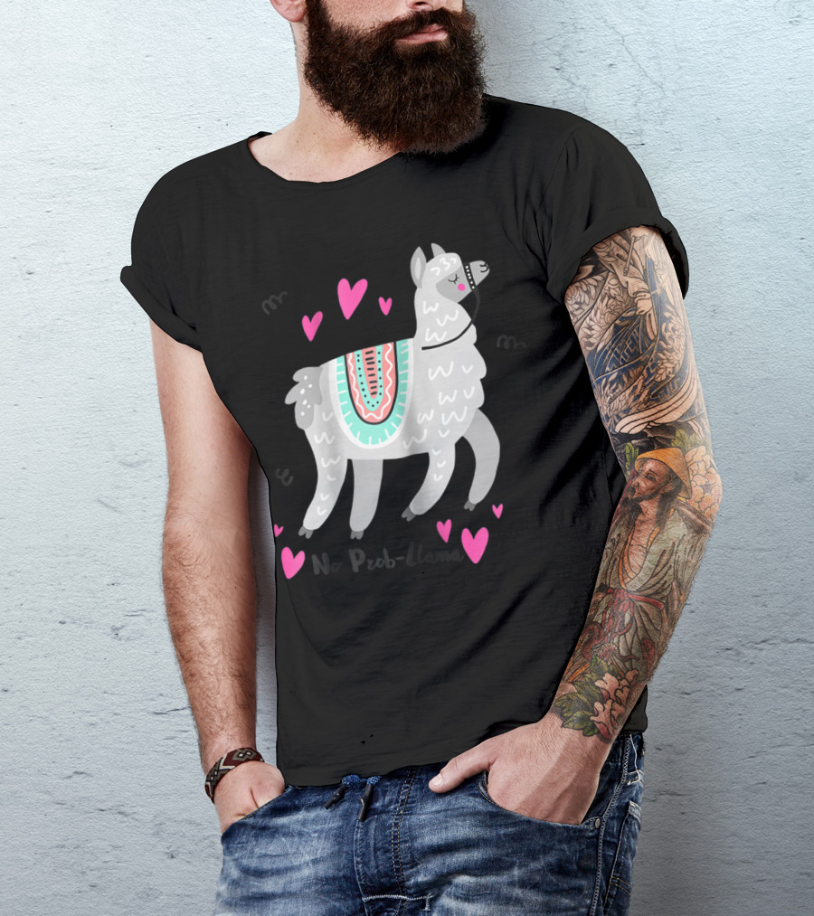 No Prob Llama Funny Llama Alpaca Lover Hearts T-Shirt