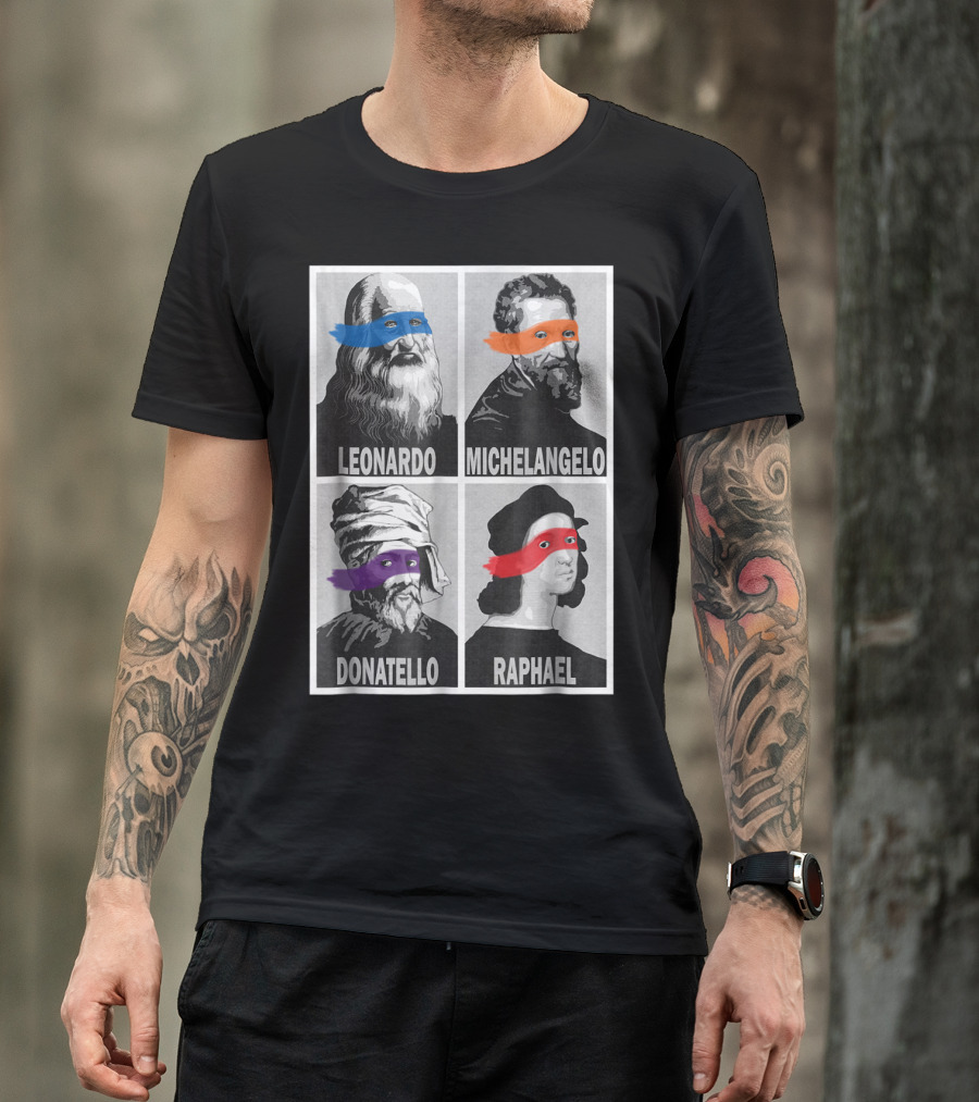 Renaissance Ninja Artists Leonardo Michelangelo Donatello Raphael Pop T-Shirt