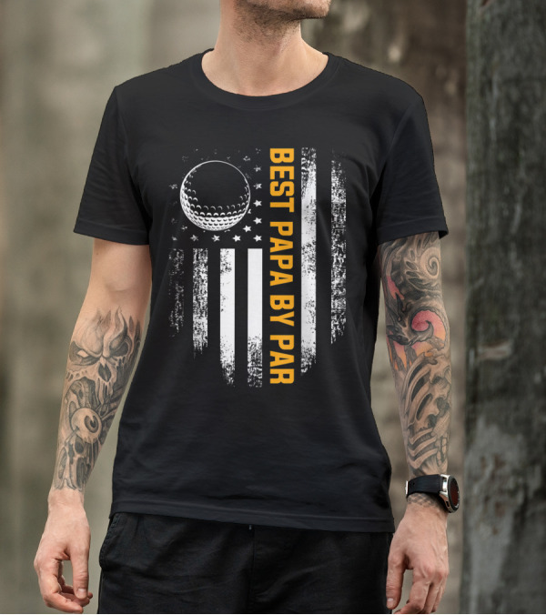 Best Papa By Par Golf Ball American Flag Vintage Father's Day T-Shirt