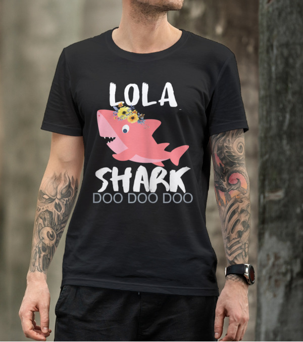 LOLA SHARK DOO DOO DOO T-Shirt