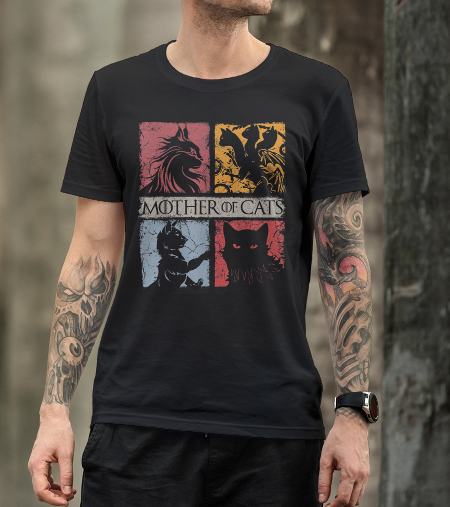 Mother Of Cats Cat Lovers Cat Mom Fabulous Game Of Thrones Parody Cat T-Shirt