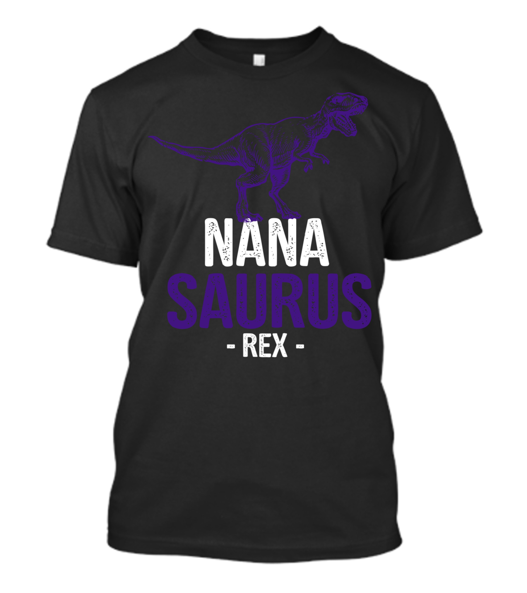 Nana Saurus Rex NanaSaur Mother's Day Grandma T-Shirt