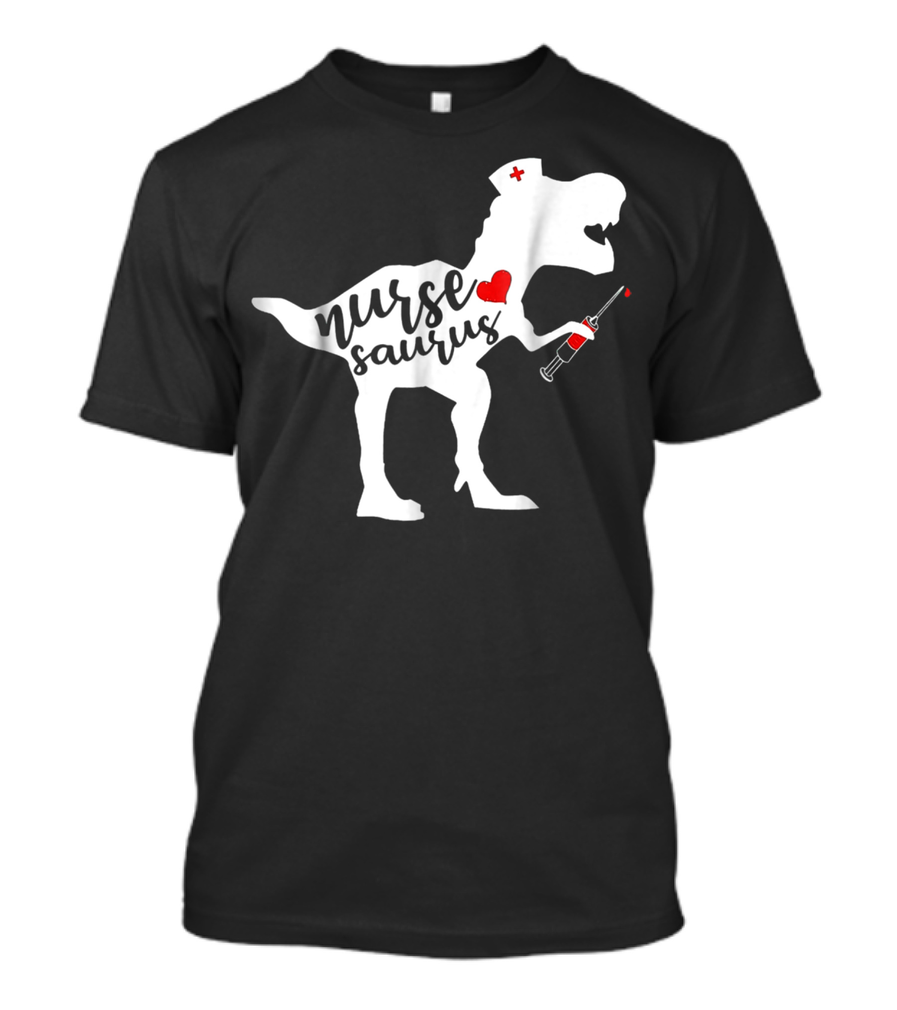 Nurse Saurus Dinosaur With Nurse Cap And Heart Syringe T-Shirt